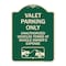 Signmission Valet Parking Unauthorized Vehicles Towed Owner Expense Aluminum Sign, 18" L, 24" H, G-1824-22754 A-DES-G-1824-22754 - alternate 1